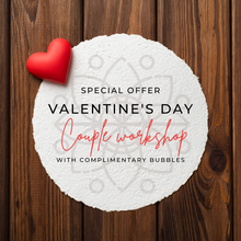 Load image into Gallery viewer, Valentines couple workshop
