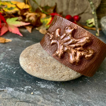 Load image into Gallery viewer, Copper oak leaf cuff bracelet. One of a kind